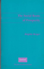 The Social Roots of Prosperity