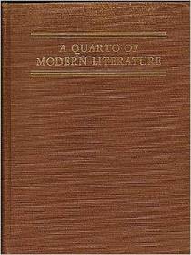 A Quarto of Modern Literature, 3rd Ed.