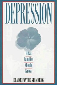 Depression:  What Families Should Know