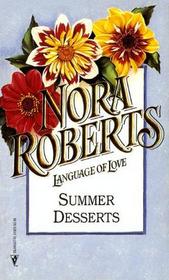 Summer Desserts (Great Chefs, Bk 1) (Language of Love, No 23)