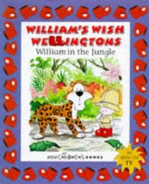 William's Wish Wellingtons: William the Detective