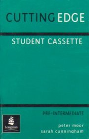 Cutting Edge: Pre Intermediate Student Cassette: A Practical Approach to Task Based Learning