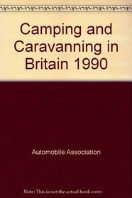 Camping and Caravanning in Britain 1990