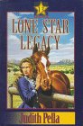Lone Star Legacy: Frontier Lady, Stoner's Crossing, Warrior's Song