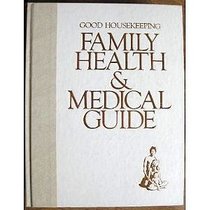 Good housekeeping family health  medical guide