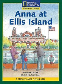 Content-Based Readers Fiction Fluent (Social Studies): Anna at Ellis Island
