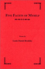 Five Facets of Myself