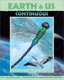 Earth  Us Continuous: Nature's Past  Future (Sharing Nature With Children Book)
