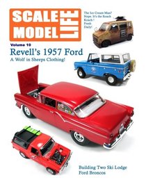 Scale Model Life 10: Building Car and Truck Models (Volume 10)