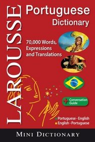 Larousse Mini Dictionary : Portuguese-English / English-Portuguese