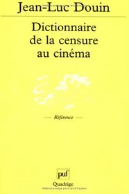 Dictionnaire de la censure au cinema