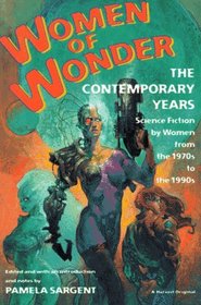 Women of Wonder: The Contemporary Years-from the 1970s to the 1990s