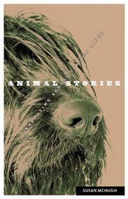 Animal Stories: Narrating across Species Lines (Posthumanities)
