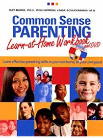 Common Sense Parenting: A Practical Approach from Boys Town