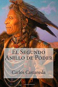 El Segundo Anillo de Poder (Spanish Edition)