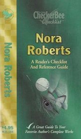 Nora Roberts: A Reader's Checklist and Reference Guide (Checkerbee Checklists)