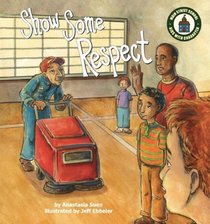 Show Some Respect (Main Street School)
