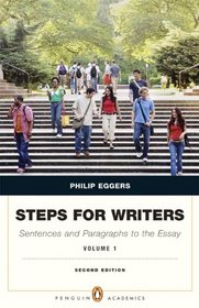 Steps for Writers: Sentence and Paragraph to the Essay,  Volume 1 (2nd Edition)