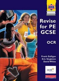 Revise for PE GCSE OCR (GCSE PE for OCR)