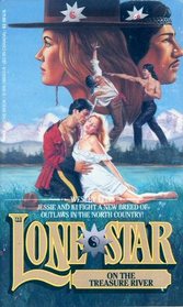 Lone Star on the Treasure River (Lone Star, Bk 31)