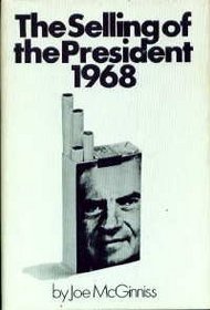 The Selling of the President 1968