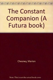 The Constant Companion (A Futura book)