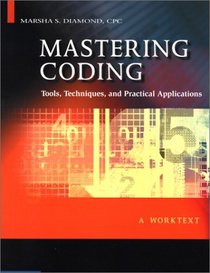 Mastering Coding: Tools, Techniques, and Practical Applications