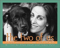 The Two Of Us Dogs And Owners