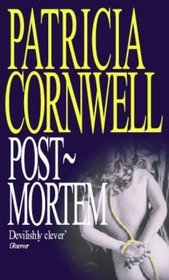 Postmortem  (Kay Scarpetta, Bk 1)