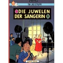 Adventures of Tintin: Die Juwelen der Sangerin (German Edition of the Castafiore Emerald)
