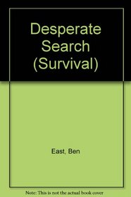 Desperate Search (Survival)