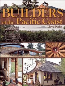 Builders of the Pacific Coast