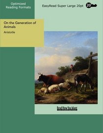 On the Generation of Animals