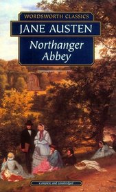 Northanger Abbey (Wordsworth Collection)
