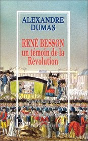 Rene Besson: Un temoin de la Revolution (French Edition)