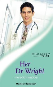Her Dr.Wright (Medical Romance)