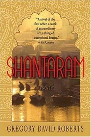 Shantaram (Shantaram, Bk 1)