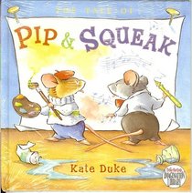 The Tale of Pip & Squeak