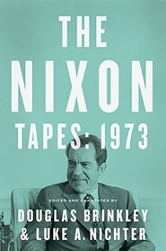 The Nixon Tapes: 1973