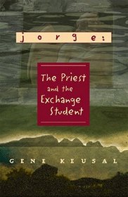 Jorge: The Priest and the Exchange Student