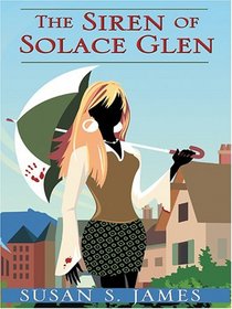 The Siren of Solace Glen (Wheeler Large Print Cozy Mystery)