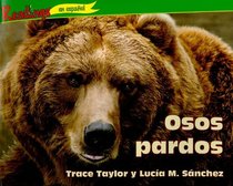 El oso pardo / Brown Bears (Animales Depredadores De Norteamerica (Predators of North America)) (Spanish Edition)