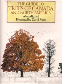 The Guide to Trees of Canada and North America