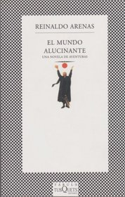 El mundo alucinante (Spanish Edition)