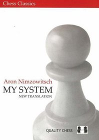 My System (Chess Classics)