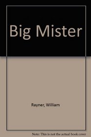 Big mister