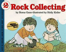 Rock Collecting (Let's-Read-and-Find-Out Science)