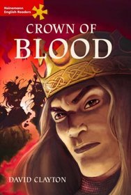 Crown of Blood: Advanced Level (Heinemann English Readers)