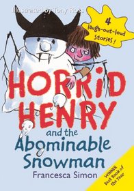 Horrid Henry and the Abominable Snowman (Turtleback School & Library Binding Edition)