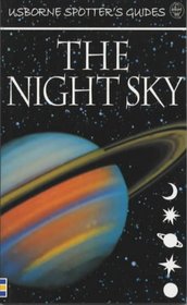The Night Sky (Usborne New Spotters' Guides)